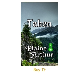 Buy Taken by Elaine Arthur
